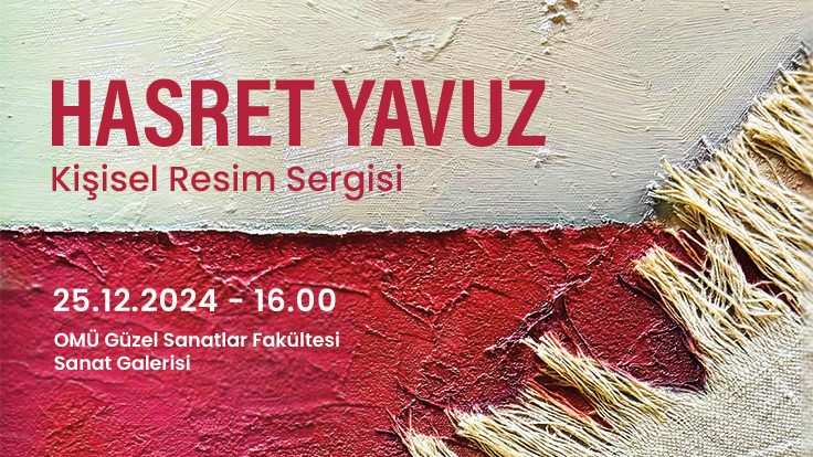 “Geleneksel Kenevir Dokumacılığının Resim Sanatı ile Buluşması” – Hasret Yavuz Kişisel Resim Sergisi